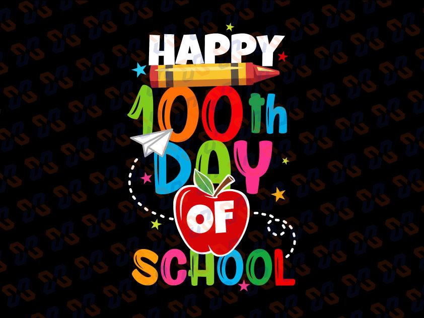 100th Day of School Teachers Svg, 100 Days Svg, 100th Day of School sv